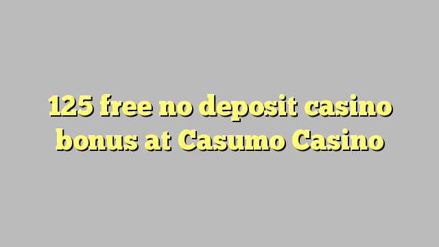 125 free no deposit casino bonus at Unique Casino