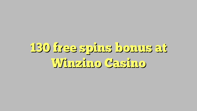 Winzino Casino的130免费旋转奖金