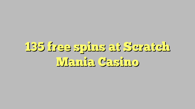 135 Āmio free i Scratch Mania Casino