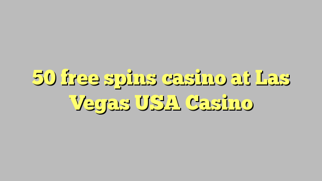 50 Āmio free Casino i Las Vegas USA Casino