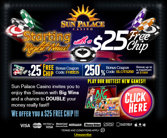 SUN PALACE CASINO STARTING WITH A  FREE CHIP