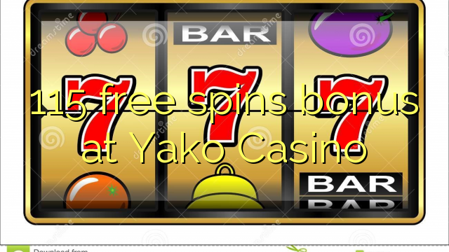 115 free spins bonus at Yako  Casino