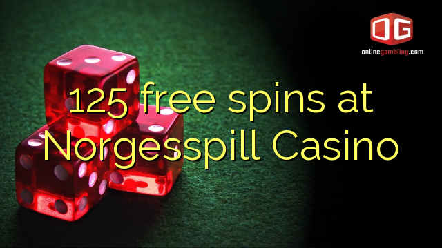 125 gratis spins bij Norgesspill Casino