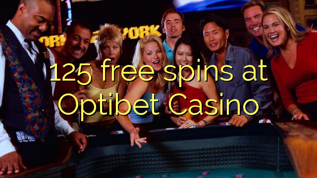 125 free spins at Optibet Casino