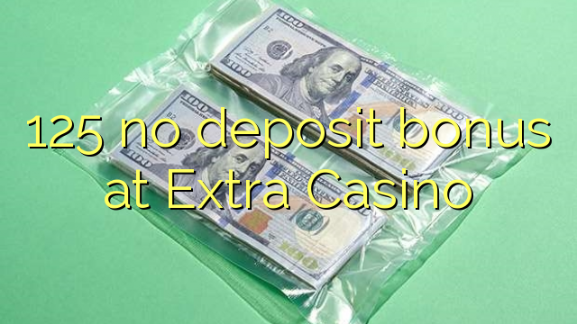125 no deposit bonus di Casino Ekstra