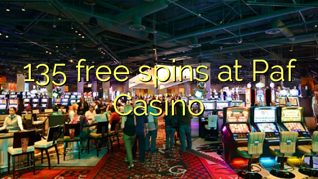 135 free spins at Paf Casino