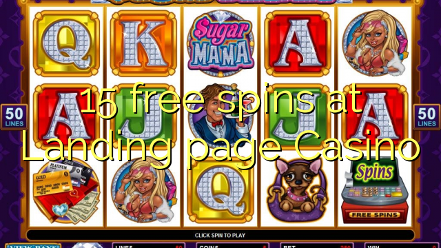 15 free spins at Landing page Casino