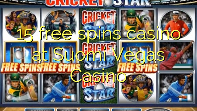 15 prosto vrti igralnico v Suomi Vegas Casino