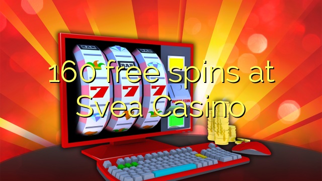 Ang 160 free spins sa Svea Casino