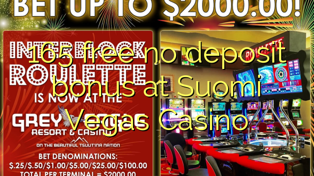 Suomi Vegas赌场的165免费存款奖金