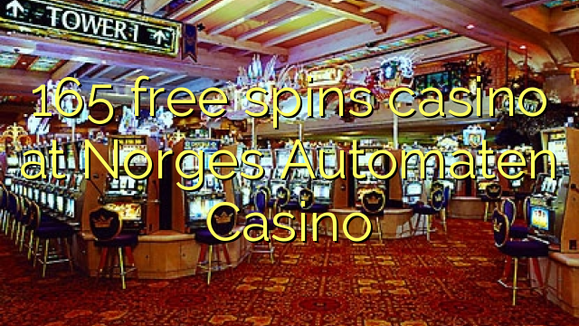 165 free spins casino at Norges Automaten Casino