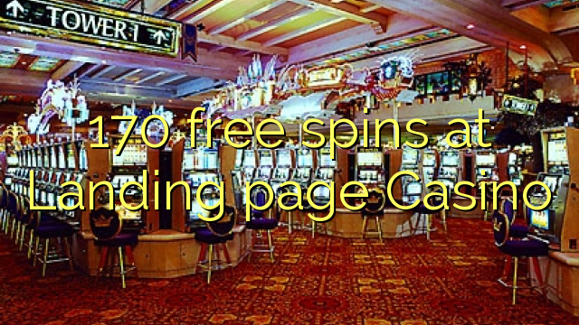 170 free spins at Landing page Casino