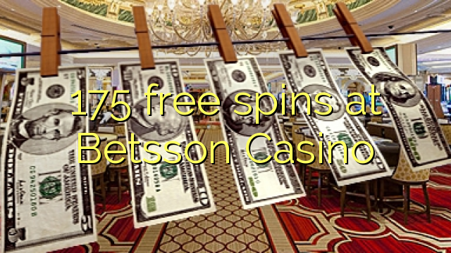 175 free spins at Betsson Casino