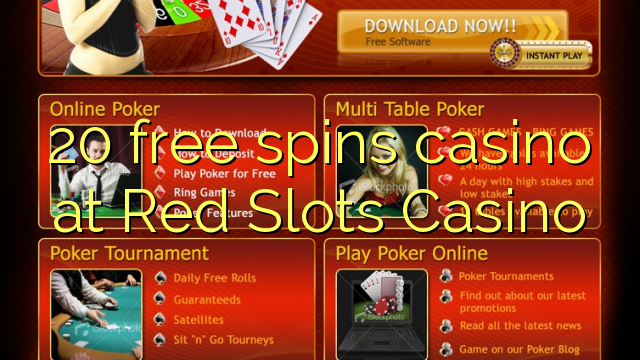 20 free spins casino at Red Slots Casino