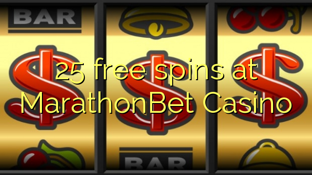 25 free spins at MarathonBet Casino