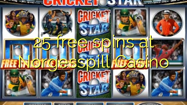 25 free spins at Norgesspill Casino