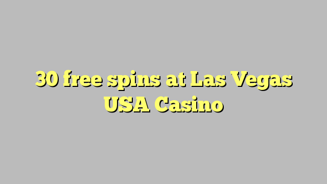 30 spiny v Las Vegas USA Casino zadarmo