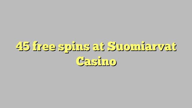 45 free spins at Suomiarvat Casino