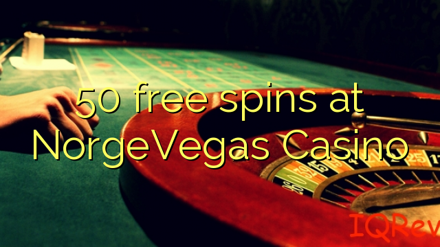 50 free spins at NorgeVegas Casino