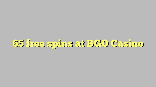 65 free spins at BGO Casino