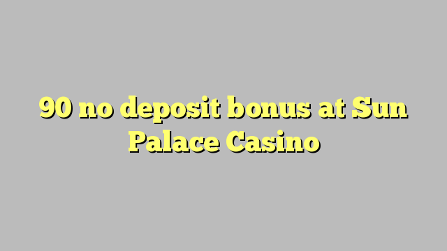 90 ùn Bonus accontu Belmonte Palace Casino