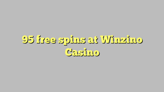 Winzino Casino的95免费旋转