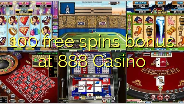 Ang 100 free spins bonus sa 888 Casino