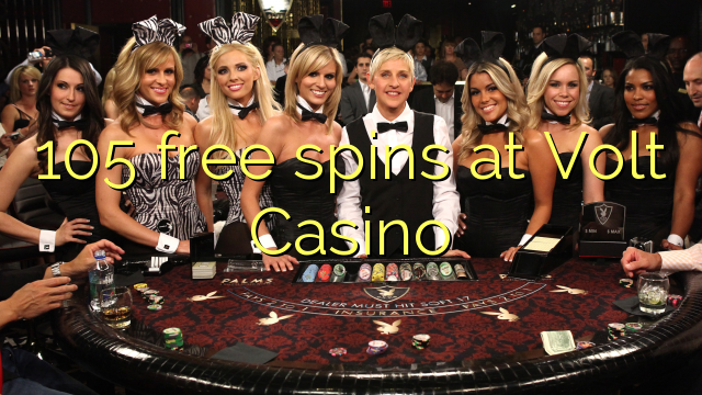 105 free spins at Volt  Casino