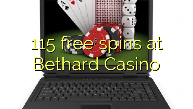 115 free spins at Bethard Casino