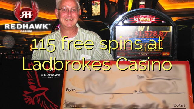 115 free spins at Ladbrokes Casino