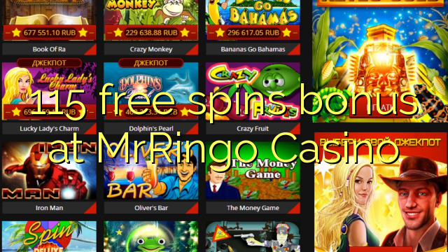 115 free spins bonus at MrRingo Casino