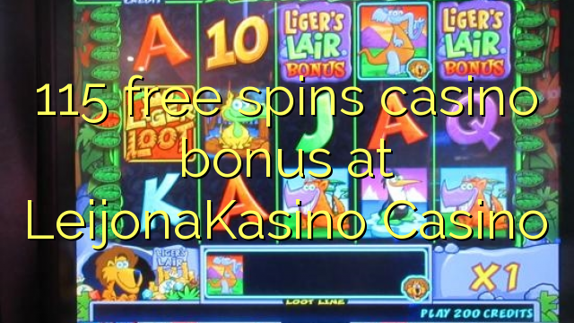 115 free spins casino bonus at LeijonaKasino Casino