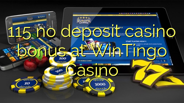 115 no deposit casino bonus bij WinTingo Casino