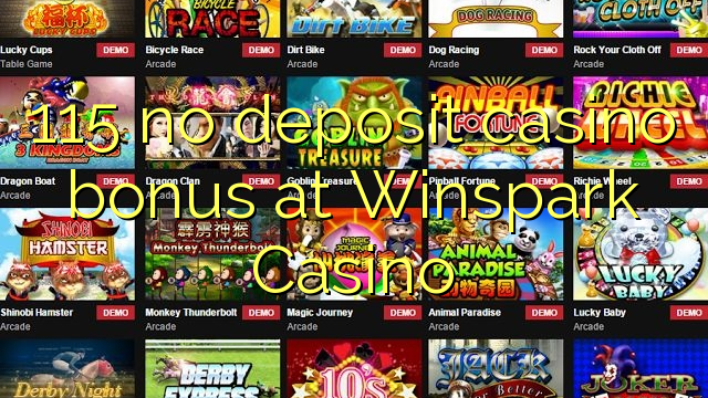 115 bónus sem depósito casino em Winspark Casino