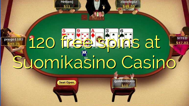 120 free spins at Suomikasino Casino