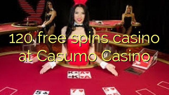 Kasino 120 za spins za bure kwenye Unique Casino