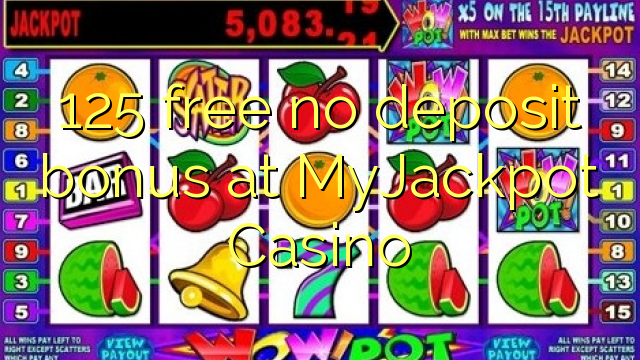 125 უფასო არ დეპოზიტის ბონუსის at MyJackpot Casino
