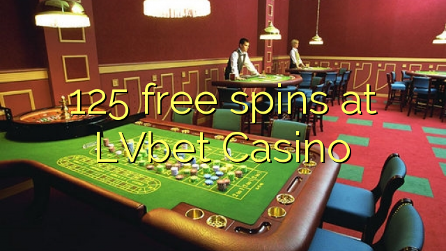 125 free spins at LVbet Casino