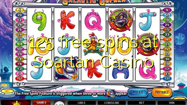 125 free spins at Soartan Casino