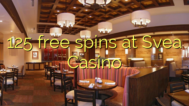 125 free spins at Svea  Casino