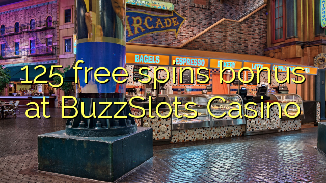 125 უფასო ტრიალებს ბონუს BuzzSlots Casino