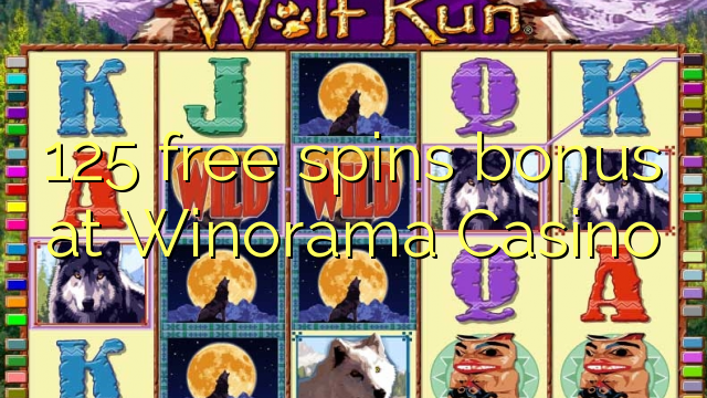 125 free spins bonus at Winorama Casino