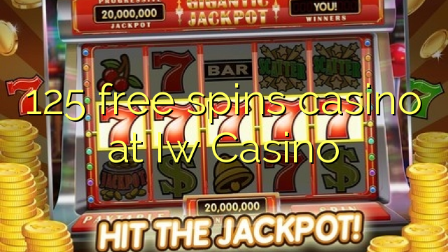 125 free spins casino at Iw  Casino