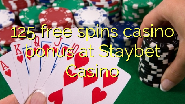 125 fergees Spins casino bonus by Staybet Casino