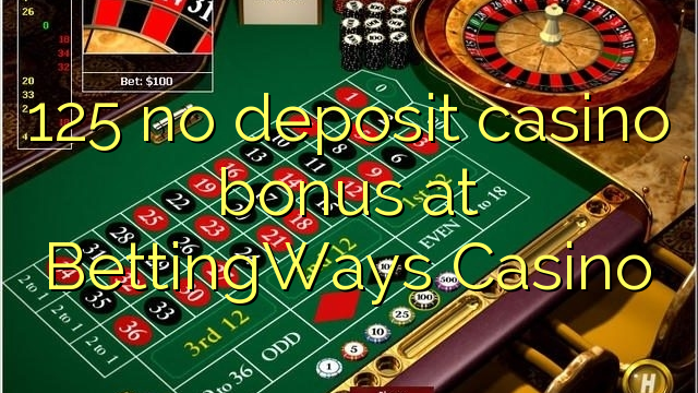 125 no deposit casino bonus at BettingWays Casino