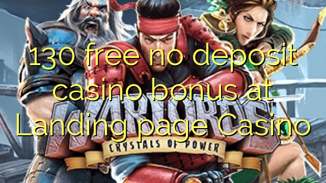 130 free no deposit casino bonus at Landing page Casino