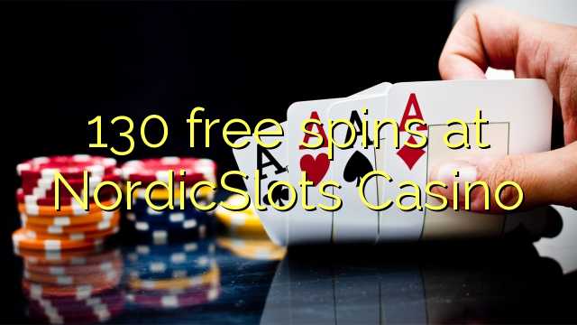 130 free spins at NordicSlots Casino