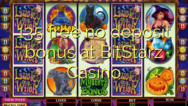 135 libre bonus sans dépôt au Casino BitStarz