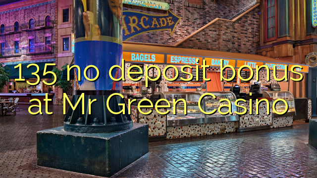 135 ingen innskuddsbonus hos Mr Green Casino