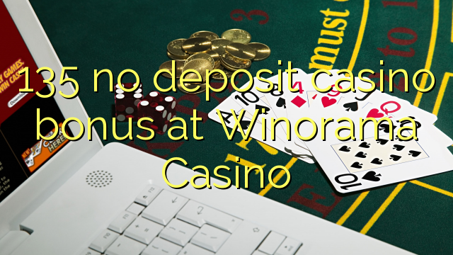 135 Winorama Casino heç bir depozit casino bonus